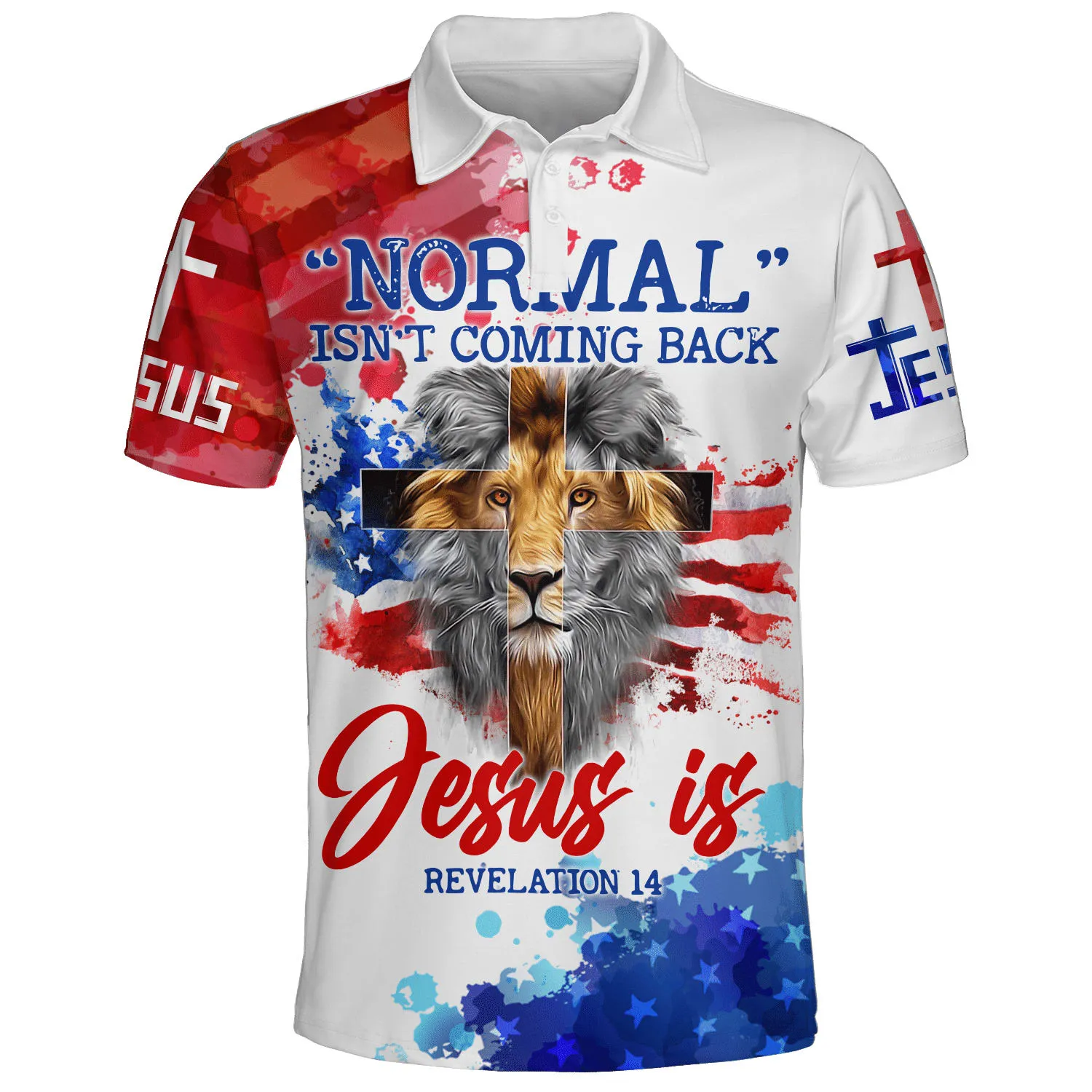 Normal Isn't Coming Back Jesus Christ Is Polo Shirt - Christian Shirts & Shorts